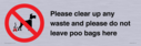 please-clear-up-any-waste-and-please-do-not-leave-poo-bags-here~